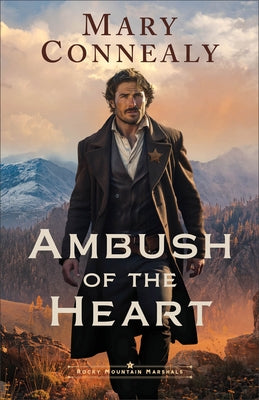 Paperback of "Ambush of the Heart" by Bethany House Publishers, featuring a book cover with warm, inviting artwork.