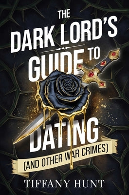 Paperback of The Dark Lord's Guide to Dating by Scarlett Press, featuring a dark, humorous cover illustration.