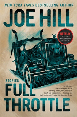 Paperback copy of "Full Throttle: Stories" by William Morrow & Company, showing the front cover with book title and author name.