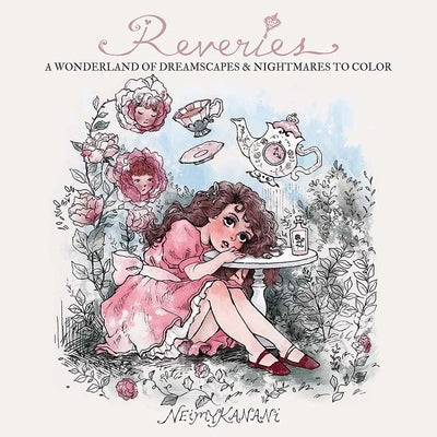 Paperback coloring book titled "Reveries: A Wonderland of Dreamscapes and Nightmares" featuring intricate dreamlike and eerie illustrations.