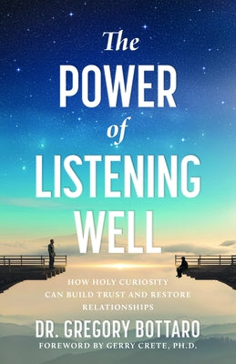 Paperback book titled "The Power of Listening Well" by Sophia Institute Press, featuring a cover with contemplative design.