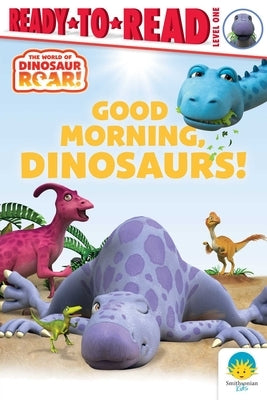 Paperback children's book titled "Good Morning, Dinosaurs!" by Simon Spotlight featuring colorful dinosaur illustrations.