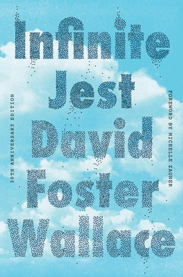 Back Bay Books paperback of Infinite Jest 30th Anniversary Edition with a minimalist cover design.