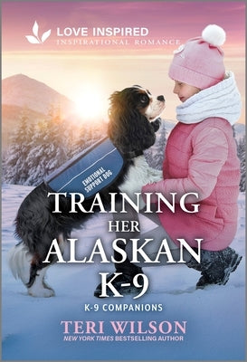 Cover of "Training Her Alaskan K-9" romance novel by Love Inspired, featuring a woman and her loyal dog outdoors.