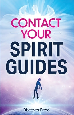 Paperback book titled "Contact Your Spirit Guides" by Gtm Press LLC, featuring a cover with spiritual and healing imagery.