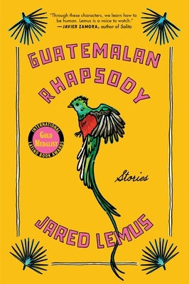 Guatemalan Rhapsody: Stories paperback book by Ecco Press featuring colorful cover art and a stack of pages.