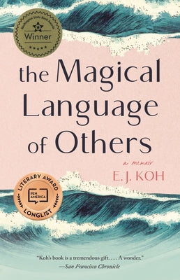 Paperback of The Magical Language of Others memoir by Tin House, showing the book cover with title and author details.