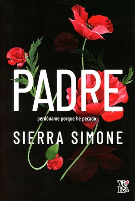 Paperback Padre Perdóname porque he pecado book by Vera Romantica featuring a cover with religious imagery and text.