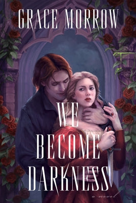 Paperback copy of "We Become Darkness" by Alcove Press, featuring dark, atmospheric cover art.