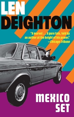 Paperback of "Mexico Set: A Bernard Samson Novel" by Grove Press, showing the front cover with title and author.