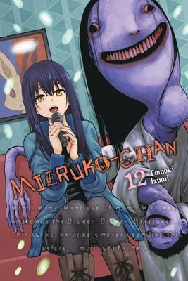 Paperback of Mieruko-Chan Volume 12 manga by Yen Press, showing the cover art with characters and title on the front.
