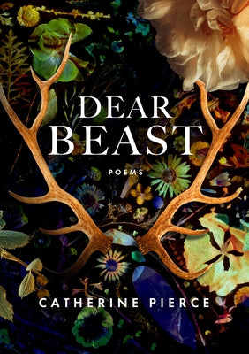 Paperback of Dear Beast by Saturnalia Books featuring the book cover with dark and artistic imagery.