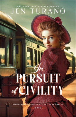 Paperback book titled "In Pursuit of Civility" by Bethany House Publishers, featuring a close-up of the cover with elegant design elements.