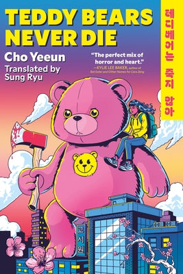 Paperback copy of Teddy Bears Never Die by Run for It, featuring a cover with teddy bear illustrations.