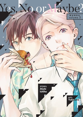 Paperback of Yes, No, or Maybe? manga Volume 3 by Seven Seas, featuring colorful cover art with characters and title text.