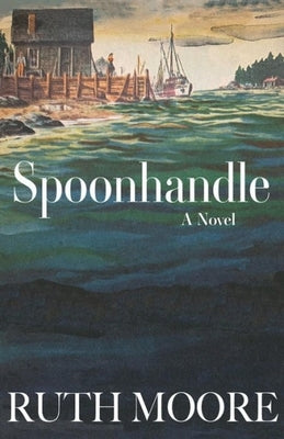 Paperback Spoonhandle book by Islandport Press showing the front cover with a colorful illustration and title text.