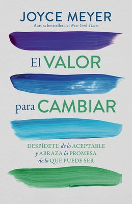 Paperback book titled "El Valor Para Cambiar" by Origen, showing the cover with bold text and vibrant colors.