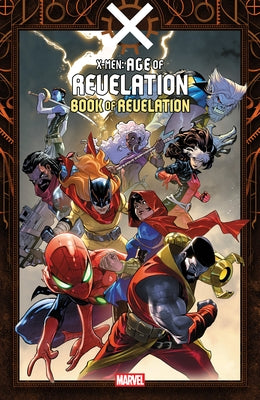 Marvel Universe X-Men: Age of Revelation paperback book featuring cover art from the Marvel X-Men comic series.