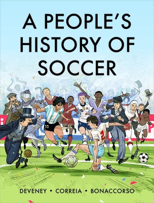 Paperback copy of "A People's History of Soccer: A Graphic Chronicle" by Pluto Press UK, showing the book cover with illustrations.