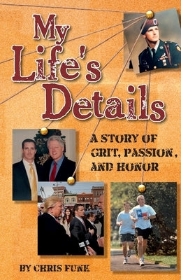 My Life's Details by Funk, Christopher