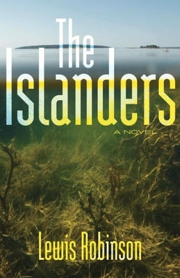 Paperback book "The Islanders" by Islandport Press with a colorful cover featuring scenic coastal imagery.