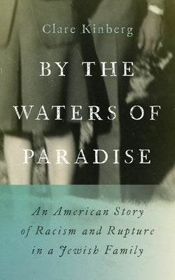 Paperback book titled "By the Waters of Paradise" by Wayne State University Press, about racism and family history in America.