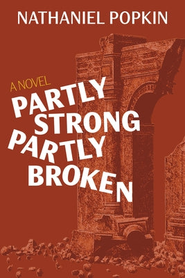Paperback book titled "Partly Strong, Partly Broken" by New Door Books with a partly damaged cover and visible text on the cover.