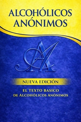 Paperback of Alcoholics Anonymous The Big Book Spanish Edition with black cover and title text.