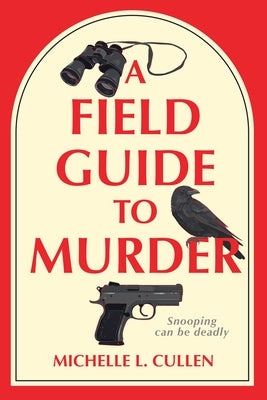 Paperback copy of "A Field Guide to Murder" by Crooked Lane Books, featuring a cover illustration with dark, mysterious imagery.