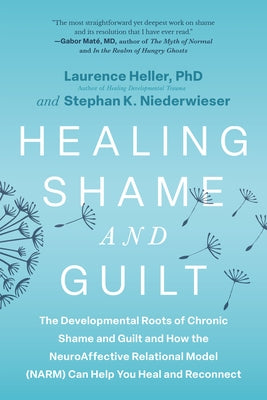 Paperback book titled "Healing Shame and Guilt" by North Atlantic Books, with a cover featuring a calming, abstract design.