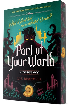 Paperback copy of "Part of Your World: A Twisted Tale" by Disney, featuring a colorful cover illustration.