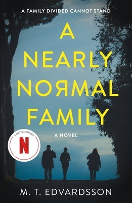 Cover of the paperback novel "A Nearly Normal Family" by Celadon Books, featuring a minimalist design with bold typography.