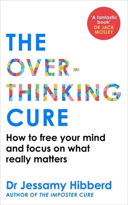 Paperback of The Overthinking Cure by Monoray, showing the book cover with title and author on a clean background.