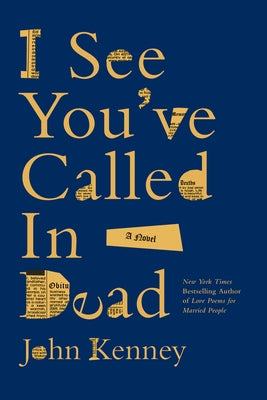 Paperback of "I See You've Called in Dead" by Zibby Publishing, showing the book cover with dark and eerie design elements.