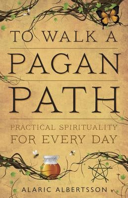 Paperback of "To Walk a Pagan Path" by Llewellyn Publications, showing the book cover with spiritual symbols and title.