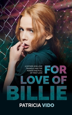 Paperback of "For Love of Billie" by Grunge Muffin Press, featuring the book cover with title and artwork.