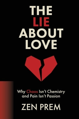 Paperback of The Lie About Love by Last Ashram, showing the book cover with title and author's name on a plain background.