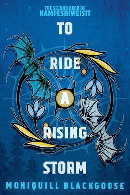 Paperback of "To Ride a Rising Storm," the second book of Nampeshiweisit series, published by Del Rey Books, showin  
a cover with storm imagery.