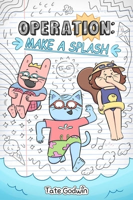 Paperback of Operation: Make a Splash Volume 2 comic book by Andrews McMeel Publishing, featuring colorful underwater-themed illustrations.