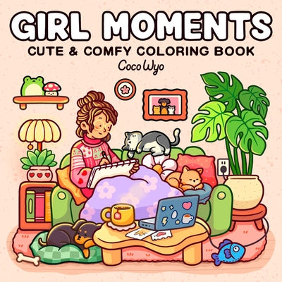 Paperback Girl Moments coloring book for adults and kids by Random House Books for Young Readers, featuring engaging illustrations.