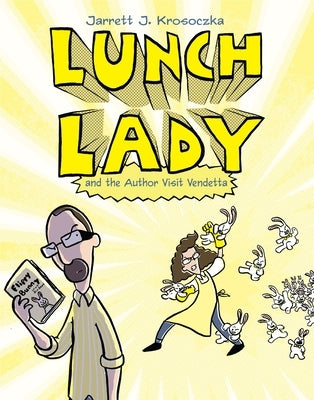 Paperback of Lunch Lady and the Author Visit Vendetta from Alfred A. Knopf Books for Young Readers, featuring colorful cover art.