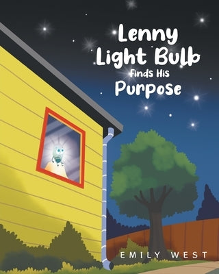 Paperback book titled "Lenny Light Bulb Finds His Purpose" by Christian Faith Publishing, featuring a colorful cover illustration.