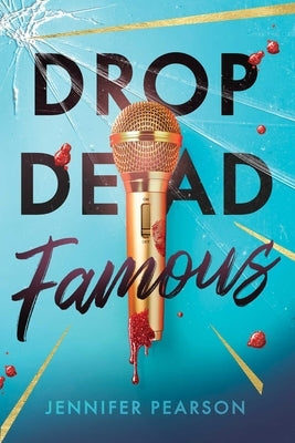 Drop Dead Famous paperback by Sarah Barley Books and Simon & Schuster, showing the book cover with title and author text.