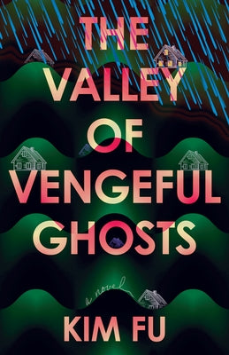 Paperback of The Valley of Vengeful Ghosts by Tin House featuring a dark, atmospheric cover with ghostly imagery.