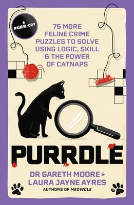 Paperback book titled "Purrdle: 75 More Feline Crime Puzzles" by Quercus Publishing, featuring colorful puzzle illustrations.