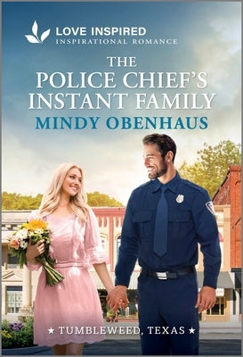Cover of "The Police Chief's Instant Family" inspirational romance mass market paperback by Love Inspired, featuring a heartfelt scene.
