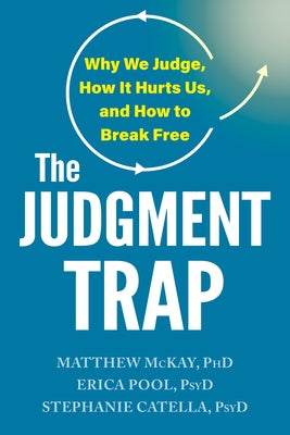 Paperback book titled "The Judgment Trap" by New Harbinger Publications, featuring a cover with abstract artwork and bold typography.