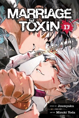 Paperback of Marriage Toxin, Vol. 13 manga by Viz Media, featuring cover art with characters and title design.
