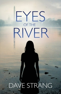 Paperback of "Eyes of the River" by Apprentice House featuring the book cover with river imagery and title text.