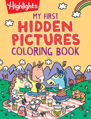 My First Hidden Pictures Coloring Book by Highlights Press featuring preschool puzzles and over 100 activities for kids aged 3-6.